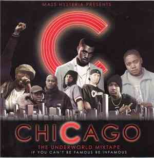 Mass Hysteria  - Chicago The Underworld Mixtape