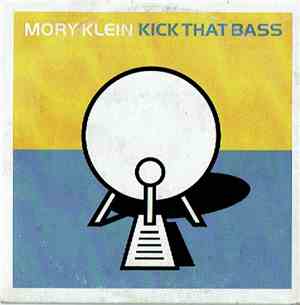 Mory Klein - Kick That Bass