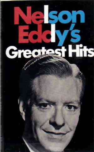 Nelson Eddy - Nelson Eddy's Greatest Hits