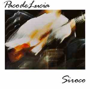 Paco De Lucia - Siroco