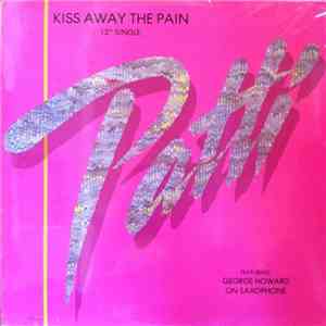 Patti - Kiss Away The Pain