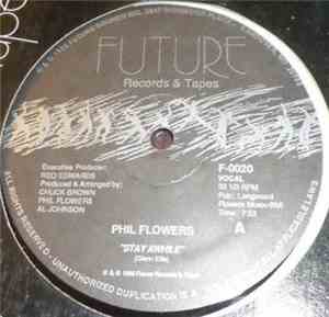 Phil Flowers - Stay Awhile