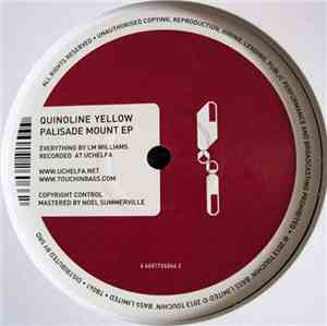 Quinoline Yellow - Palisade Mount EP
