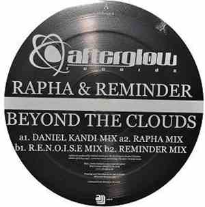 Rapha & Reminder  - Beyond The Clouds