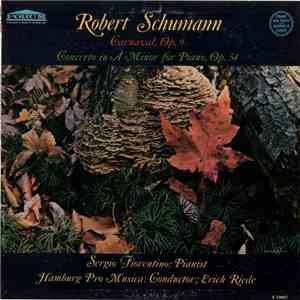 Schumann, Sergio Fiorentino - Piano Concerto In A Minor, Op. 54 / Carnaval, ...