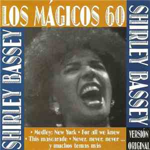 Shirley Bassey - Los Mágicos 60