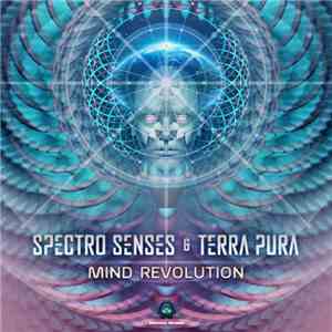 Spectro Senses & Terra Pura - Mind Revolution