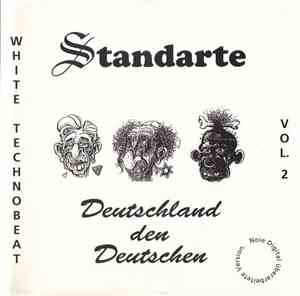 Standarte - White Technobeat Vol. 2 - Deutschland Den Deutschen