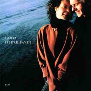 Tamia  / Pierre Favre - Solitudes