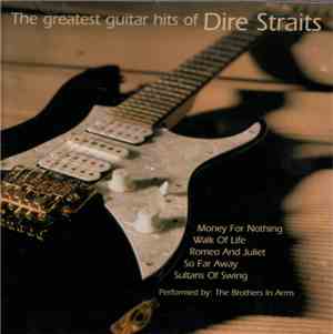 The Brothers In Arms - The Greatest Guitar Hits Of Dire Straits
