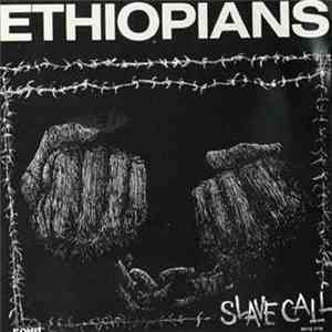 The Ethiopians - Slave Call