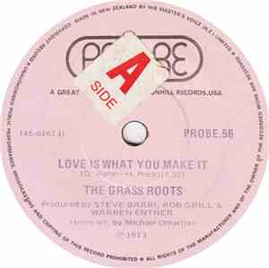 The Grass Roots - Love Is What You Make It
