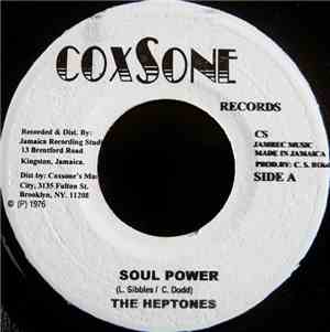 The Heptones - Soul Power / Ain't Nobody Else