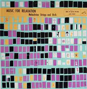 The Melachrino Strings And Orchestra - Music For Relaxation