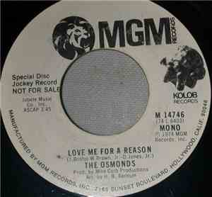 The Osmonds - Love Me For A Reason