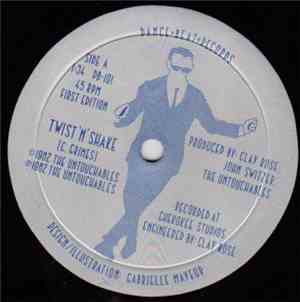 The Untouchables  - Twist 'N' Shake