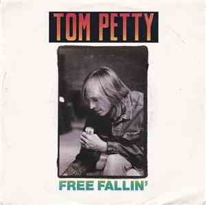 Tom Petty - Free Fallin'