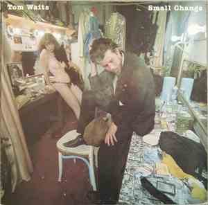 Tom Waits - Small Change