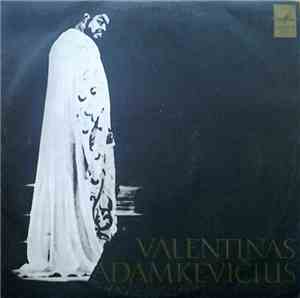 Valentinas Adamkevičius - Opera Arias