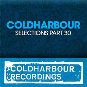 Various - Coldharbour Selections Part 30