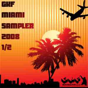 Various - GKF Miami Sampler 2008 Part 1