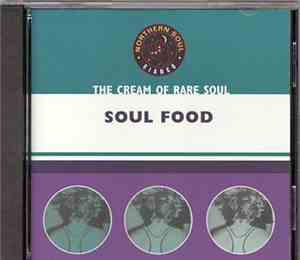 Various - The Cream Of Rare Soul: Soul Food