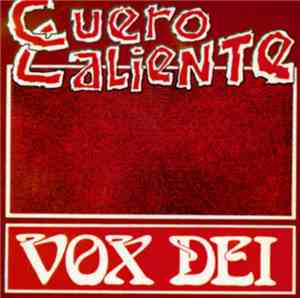Vox Dei  - Cuero Caliente