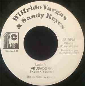 Wilfrido Vargas & Sandy Reyes - Abusadora