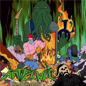 AntiPeeWee - Human Grill Party