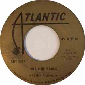 Aretha Franklin - Chain Of Fools
