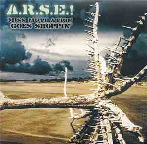 A.R.S.E.! - Miss Mutilation Goes Shoppin'