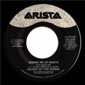 Asleep At The Wheel - Keepin' Me Up Nights / Pedernalas Stroll