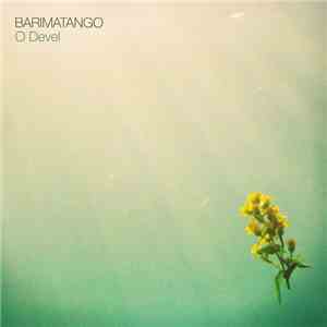 Barimatango - O Devel