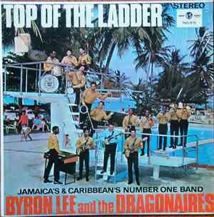 Byron Lee And The Dragonaires - Top Of The Ladder