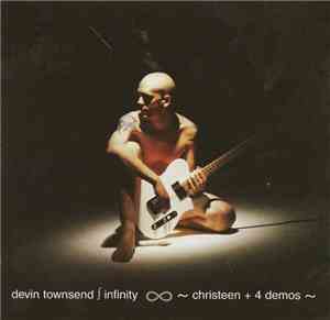 Devin Townsend - Infinity - Christeen + 4 Demos