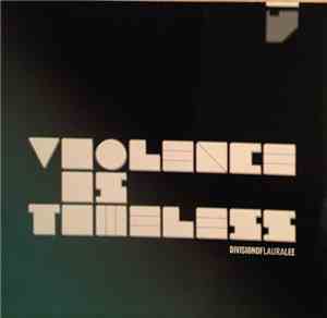 Division Of Laura Lee - Violence Is Timeless