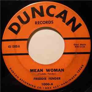 Freddie Fender - Mean Woman / Holy One