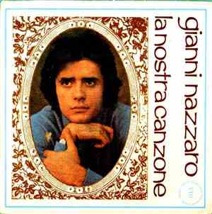 Gianni Nazzaro - La Nostra Canzone