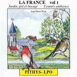 Jean-Pierre Picot - La France Vol.1 - Jardin, Pré Et Bocage - Country Ambie ...