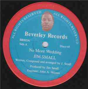Jim Small  - No More Wedding