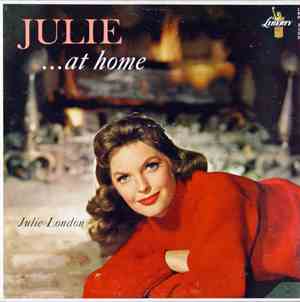 Julie London - Julie...At Home