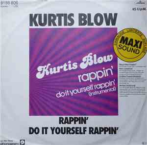 Kurtis Blow - Rappin'