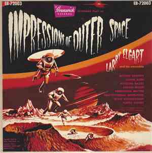 Larry Elgart And His Ensemble - Impressions Of Outer Space