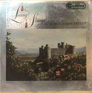 Living Strings - Living Strings Play All the Music from Camelot