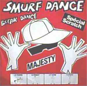 Majesty  - Smurf Dance