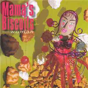 Mama's Biscuits - W.O.M.A.N