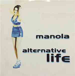 Manola - Alternative Life