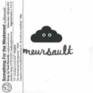Meursault - Something For The Weakened