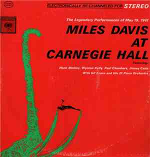 Miles Davis - Miles Davis At Carnegie Hall