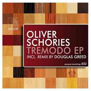 Oliver Schories - Tremodo EP